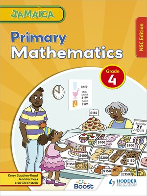 cover image of Jamaica Primary Mathematics Book 4 NSC Edition